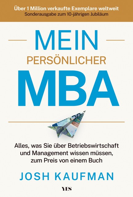 Mein persönlicher MBA, Josh Kaufman