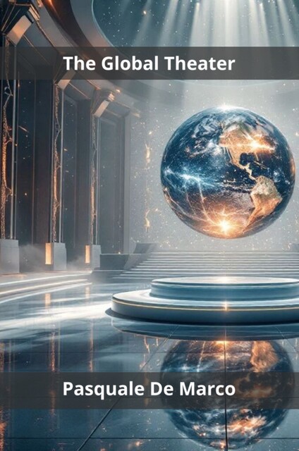 The Global Theater, Pasquale De Marco