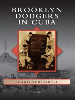 Brooklyn Dodgers in Cuba, Jim Vitti