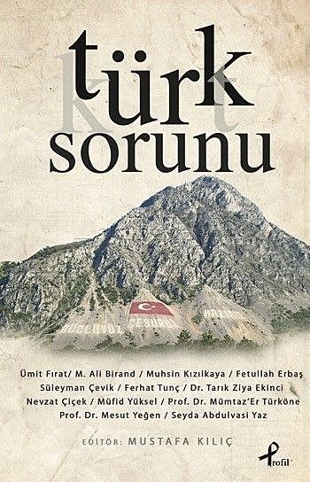 Türk Sorunu, Kolektif