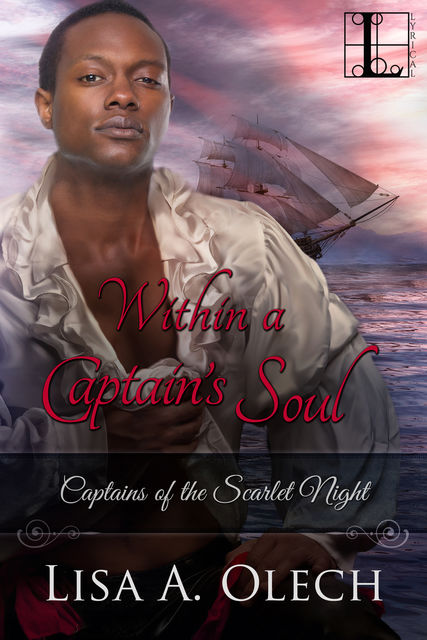 Within a Captain's Soul, Lisa A. Olech