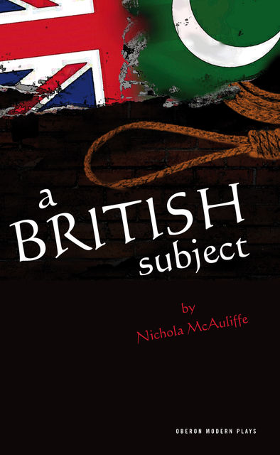 A British Subject, Nichola McAuliffe