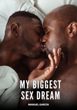 My Biggest Sex Dream, Manuel García