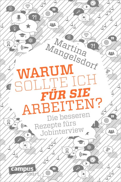 Warum sollte ich für Sie arbeiten, Martina Mangelsdorf