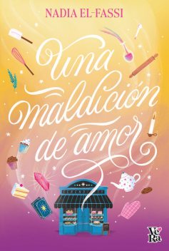 Una maldición de amor, Nadia El-Fassi