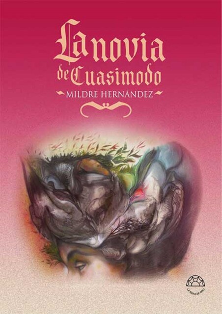 La novia de Cuasimodo, Mildre Hernández