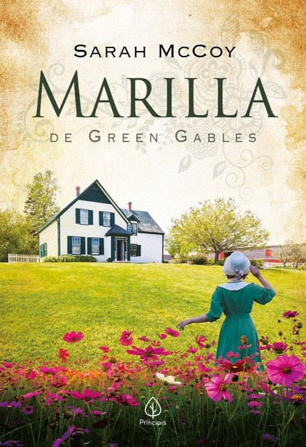 Marilla de Green Gables, Sarah McCoy