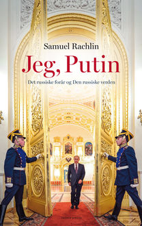 Jeg, Putin, Samuel Rachlin