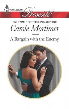 A Bargain with the Enemy, Carole Mortimer
