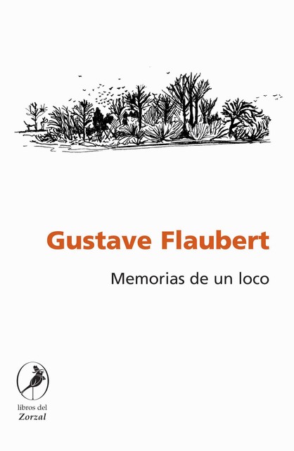 Memorias de un loco, Gustave Flaubert