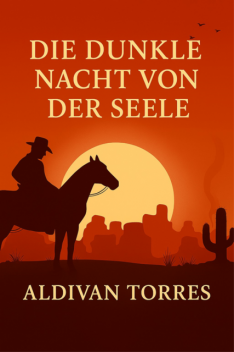 Die Dunkle Nacht Von der Seele, Aldivan Torres