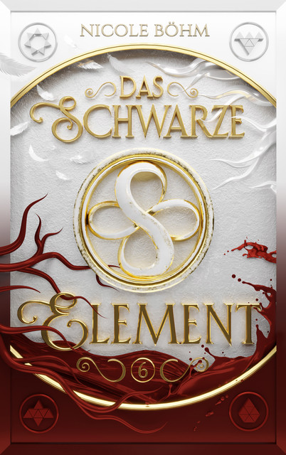 Das schwarze Element – Band 6, Nicole Böhm