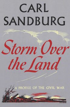 Storm Over the Land, Carl Sandburg