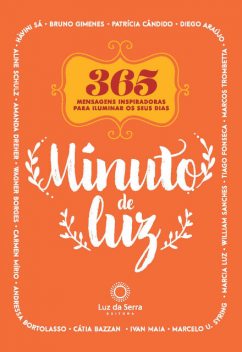 Minuto de luz, Bruno Gimenes