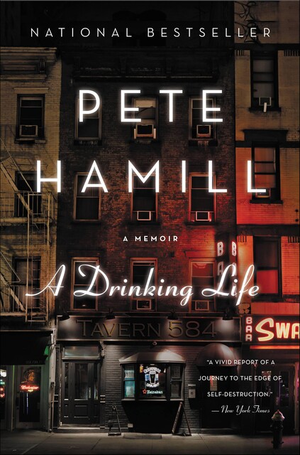 A Drinking Life, Pete Hamill