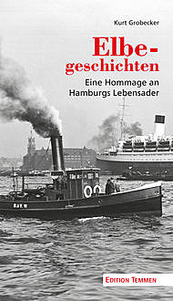 Elbegeschichten, Kurt Grobecker