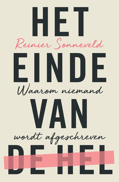 Het einde van de hel, Reinier Sonneveld