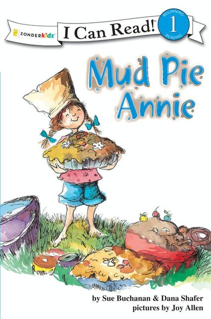 Mud Pie Annie, Dana Shafer, Sue Buchanan