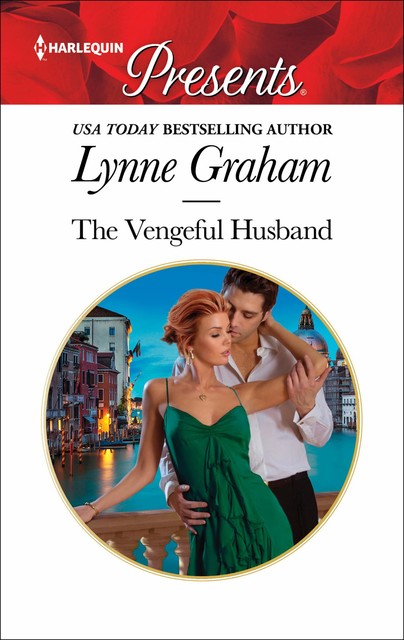 The Vengeful Husband, Lynne Graham