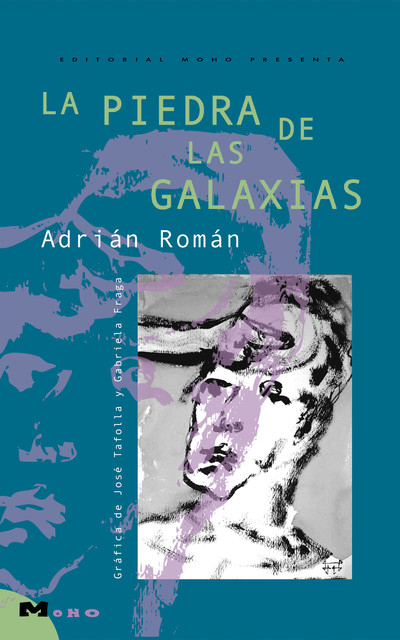 La Piedra de las Galaxias, Adrián Román