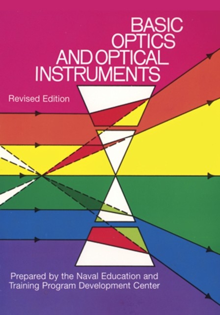 Basic Optics and Optical Instruments, Naval Education