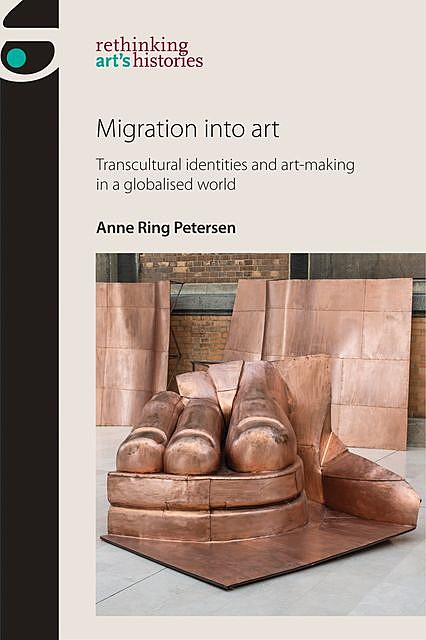 Migration into art, Anne Ring Petersen