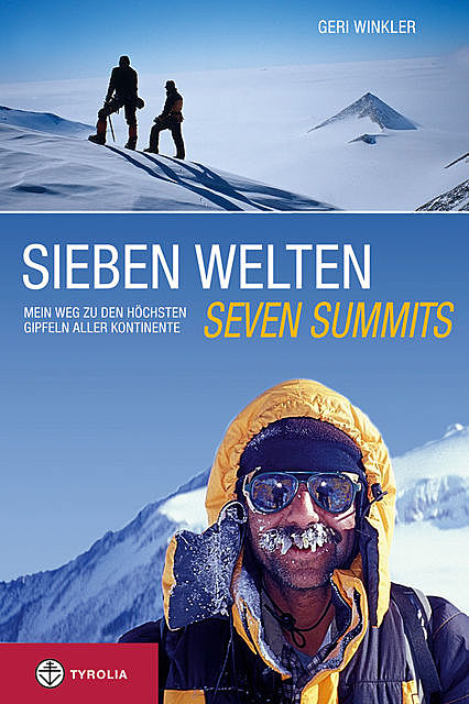 Sieben Welten – Seven Summits, Geri Winkler