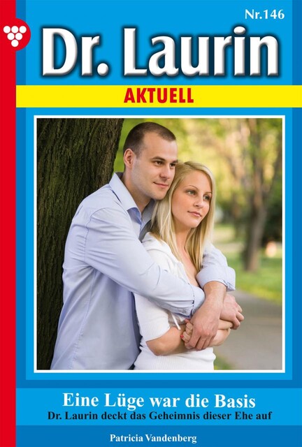 Dr. Laurin 146 – Arztroman, Patricia Vandenberg