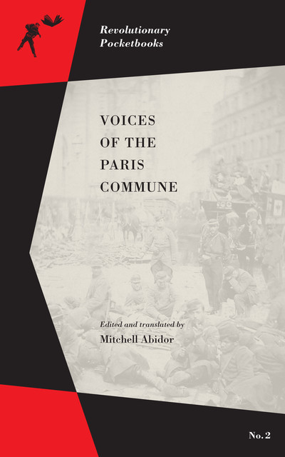 Voices of the Paris Commune, Mitchell Abidor