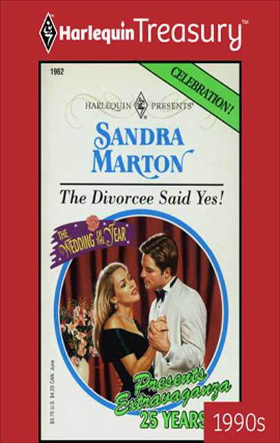 The Divorcee Said Yes, Sandra Marton