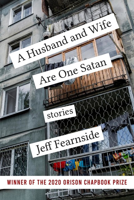 A Husband and Wife Are One Satan, Jeff Fearnside