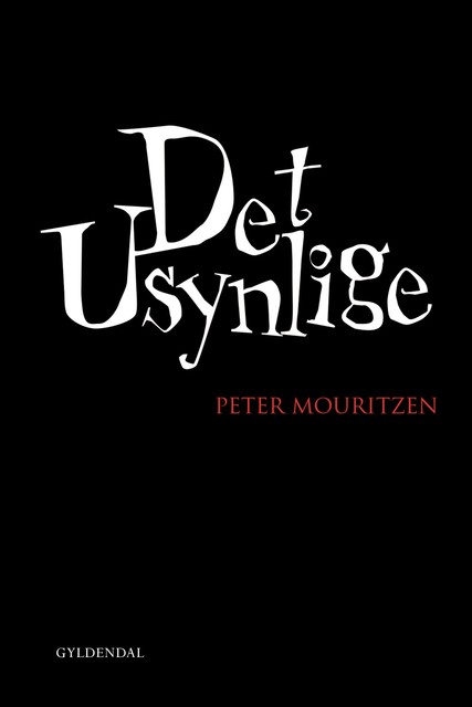 Det usynlige, Peter Mouritzen