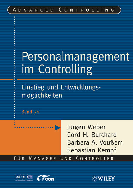 Personalmanagement im Controlling, rgen Weber, uuml, szlig, Barbara A.Vou, Cord H.Burchard, Sebastian Kempf em