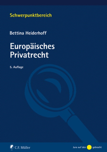 Europäisches Privatrecht, Bettina Heiderhoff