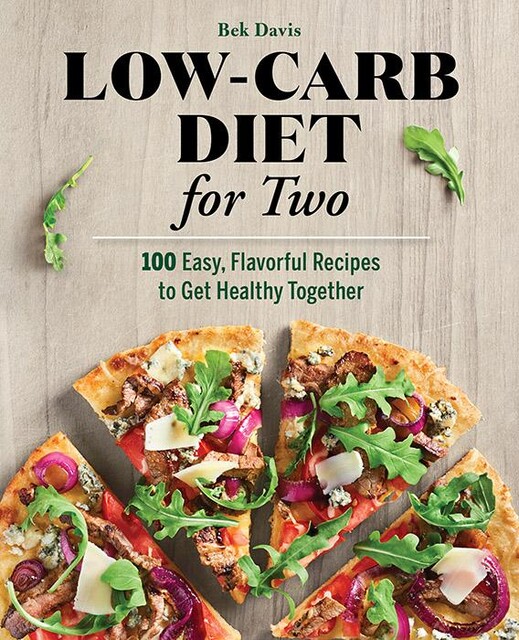 Low-Carb Diet for Two, Bek Davis