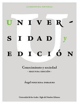 Universidad y edición, Ángel Nogueira Dobarro