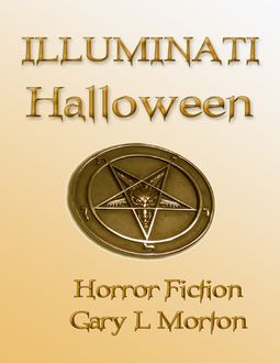 Illuminati Halloween, Gary Morton