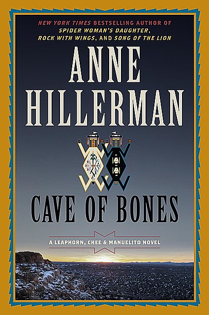 Cave of Bones, Anne Hillerman