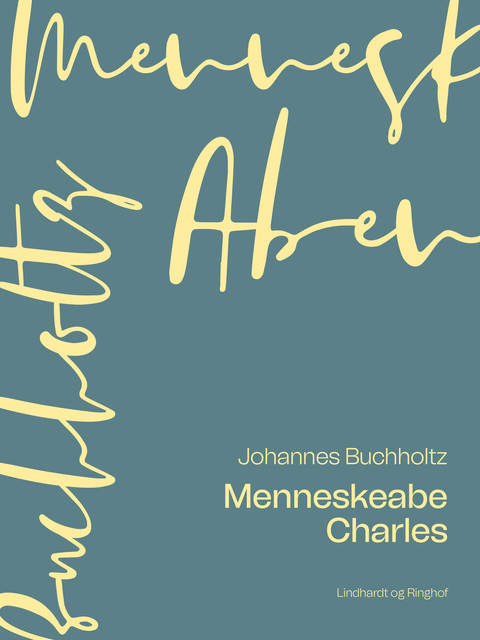 Menneskeaben Charles, Johannes Buchholtz