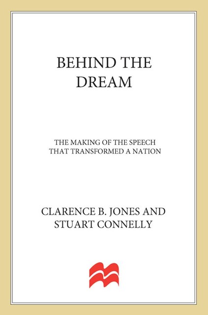 Behind the Dream, Clarence Jones, Stuart Connelly
