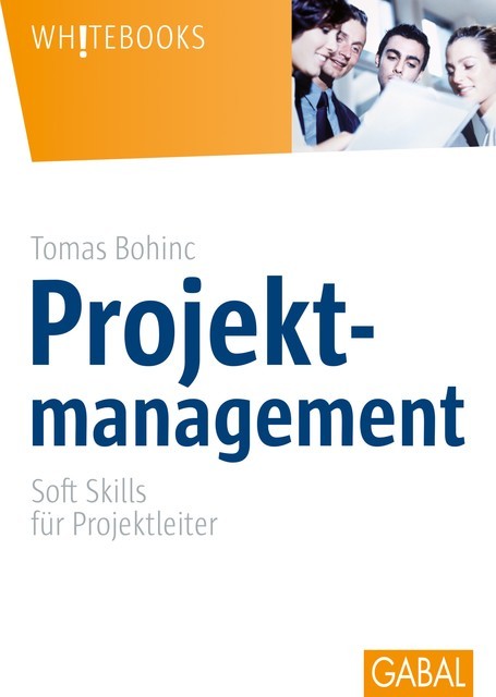 Projektmanagement, Tomas Bohinc