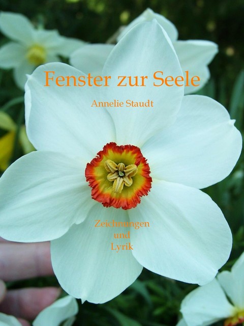 Fenster zur Seele, Annelie Staudt