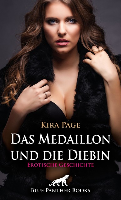 Das Medaillon und die Diebin | Erotische Geschichte, Kira Page
