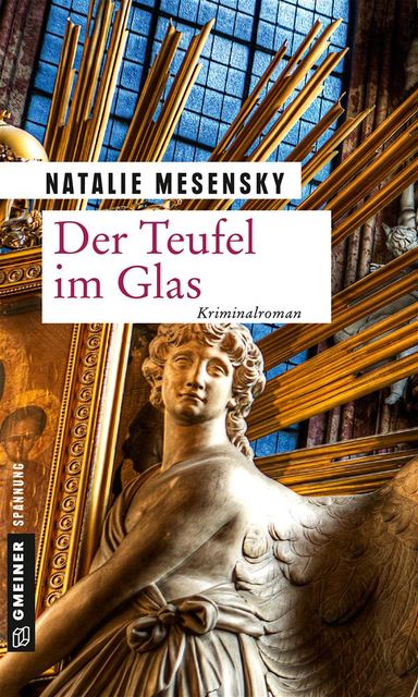 Der Teufel im Glas, Natalie Mesensky