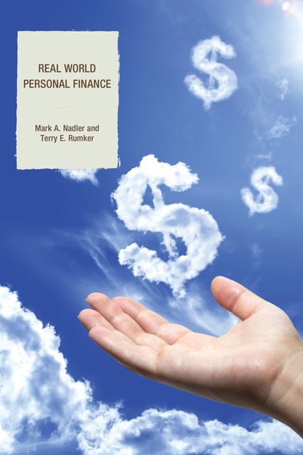 Real World Personal Finance, Mark A. Nadler, Terry Rumker