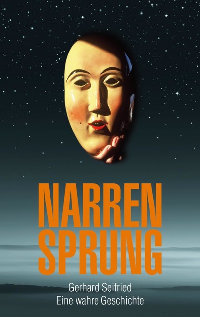NarrenSprung, Gerhard Seifried