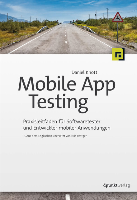Mobile App Testing, Daniel Knott