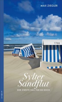 Sylter Sandflut, Max Ziegler
