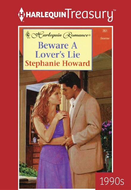 Beware A Lover's Lie, Stephanie Howard
