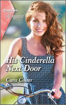 His Cinderella Next Door, Cara Colter